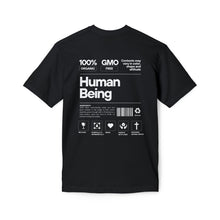 Load image into Gallery viewer, Unisex Graphic T-shirt 100% Human Being Ingredient Label, Inspirational Tees, Funny Gift for Friends, Quirky Casual Wear, Eco-Friendly Tee, Birthday Present
