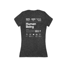Load image into Gallery viewer, Deep V-Neck Tee - Stylish Women&#39;s Shirt, Graphic on reverse - 100% Human Being Ingredient label, Inspirational Tees, Casual Wear, Gift for Her, Statement Top, Everyday Comfort
